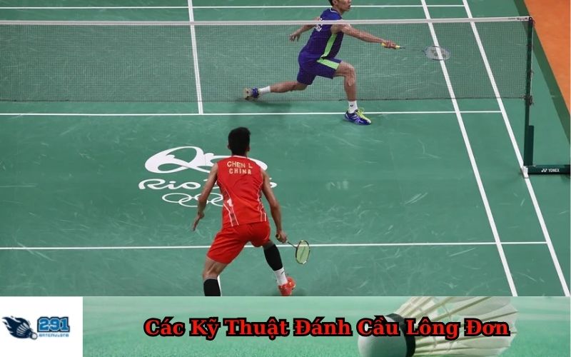 Các Kỹ Thuật Đánh Cầu Lông Đơn