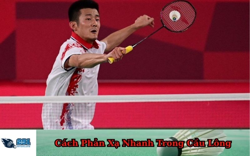 Cách Phản Xạ Nhanh Trong Cầu Lông