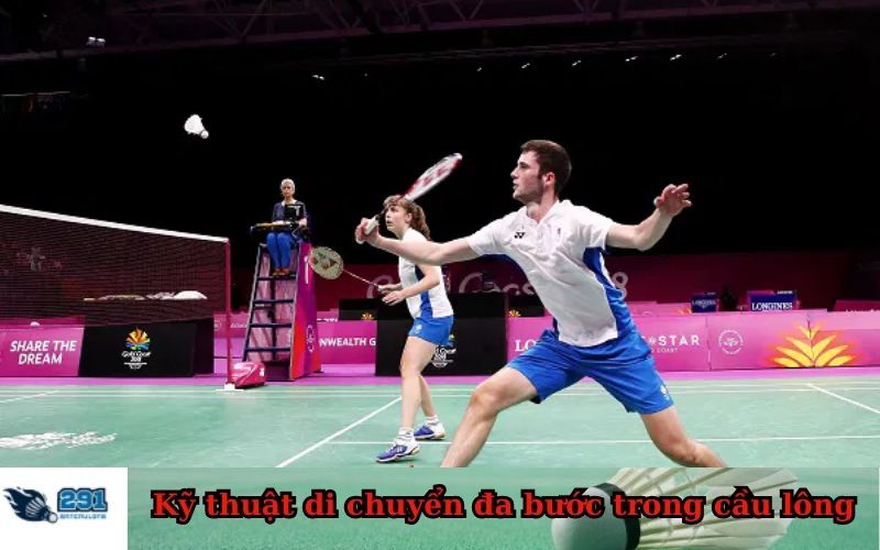 Kỹ thuật di chuyển đa bước trong cầu lông mới